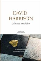 MOSAICO MASONICO, de David Harrison | portada del libro