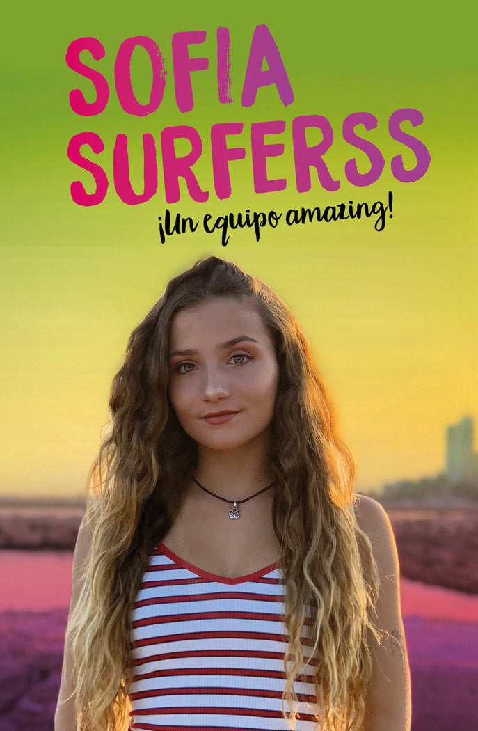 ¡Un equipo amazing!, de Surferss, Sofía | portada del libro