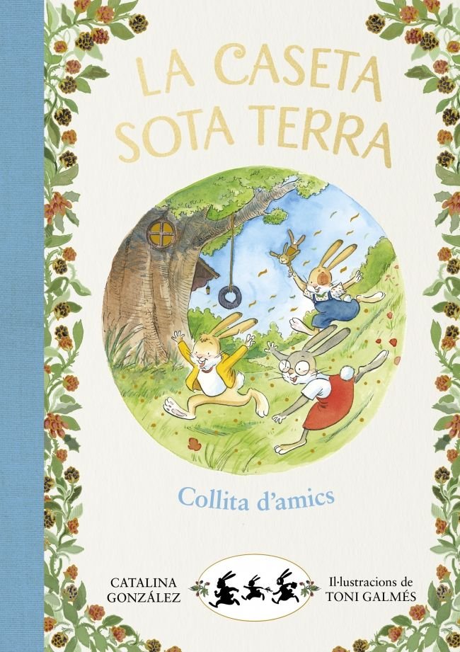 Collita d'amics (La caseta sota terra 1), de Gónzalez Vilar, Catalina | portada del libro