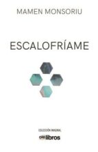 Escalofriame, de Mamen Monsoriu | portada del libro
