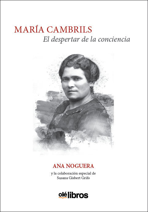 Maria Cambrils, el despertar de la conciencia, de Noguera Montagud, Ana | portada del libro