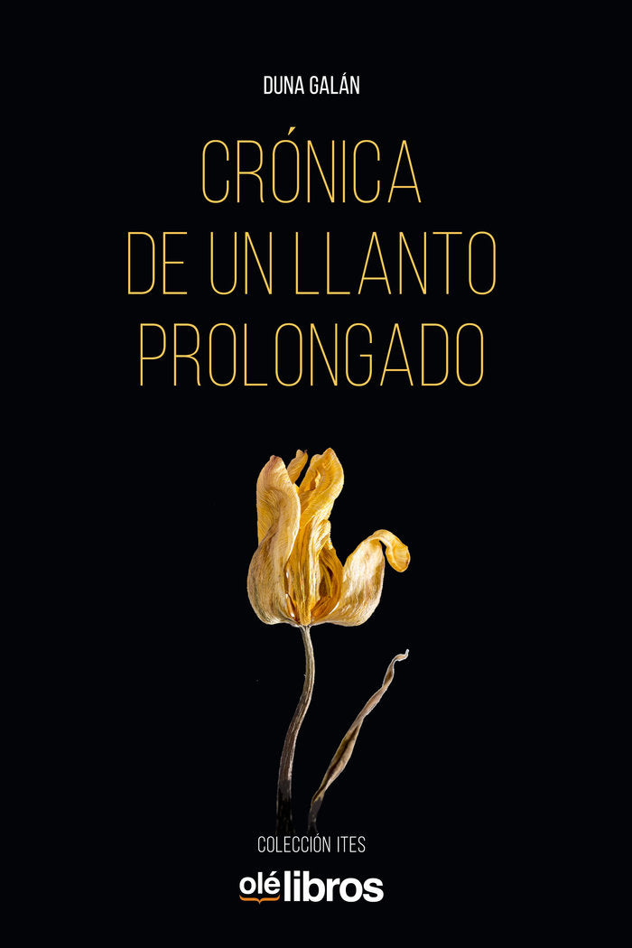 Crónica de un llanto prolongado, de Rodríguez Galán, Duna | portada del libro