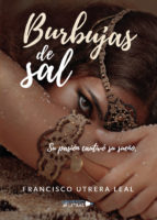 Burbujas de sal, de FRANCISCO UTRERA LEAL | portada del libro