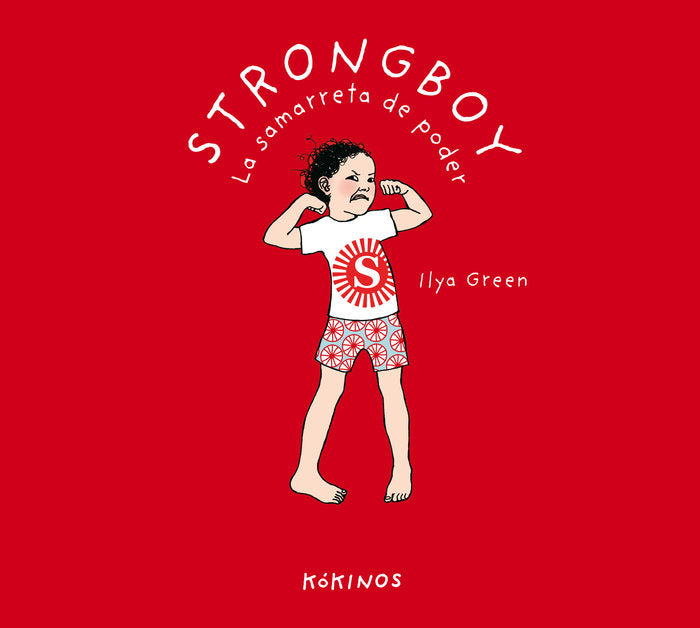 Strongboy, la samarreta de poder, de Green, Ilya | portada del libro