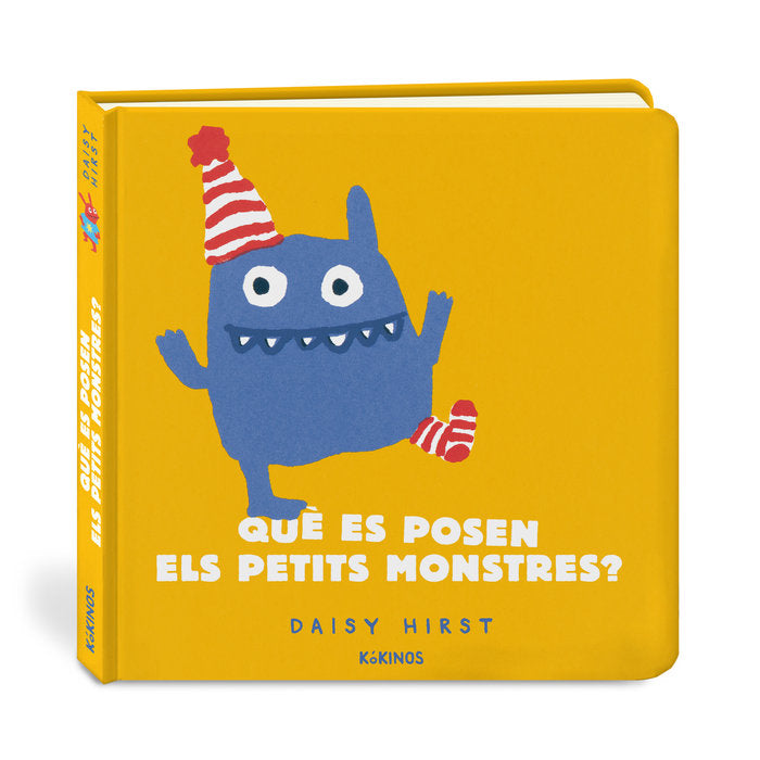QUE ES POSEN ELS PETITS MONSTRES, de HIRST, DAISY | portada del libro