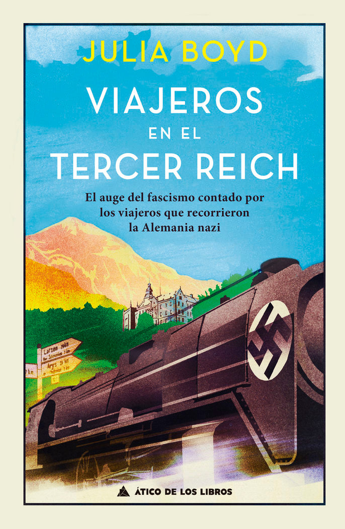 Viajeros en el Tercer Reich, de Boyd, Julia | portada del libro