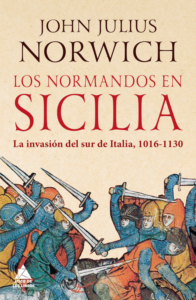 Los normandos en Sicilia, de Norwich, John Julius | portada del libro