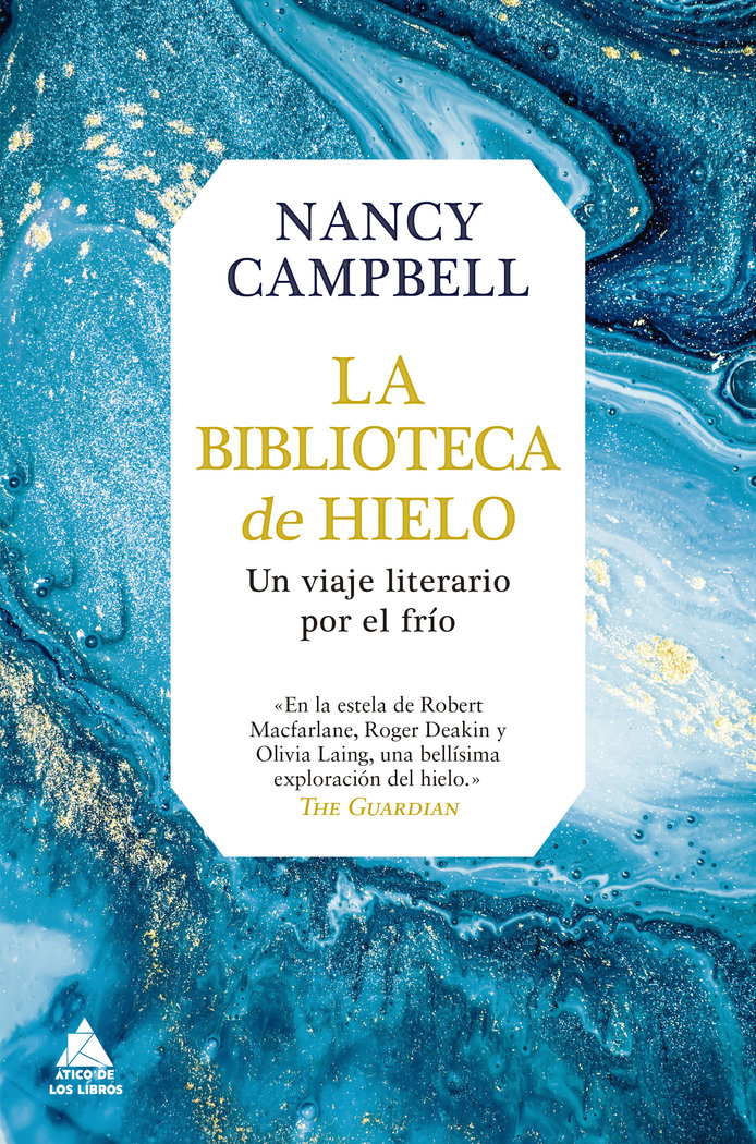 La biblioteca de hielo, de Campbell, Nancy | portada del libro