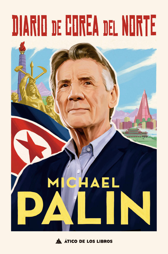 Diario de Corea del Norte, de Palin, Michael | portada del libro