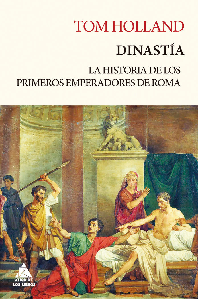 Dinastía, de Holland, Tom | portada del libro