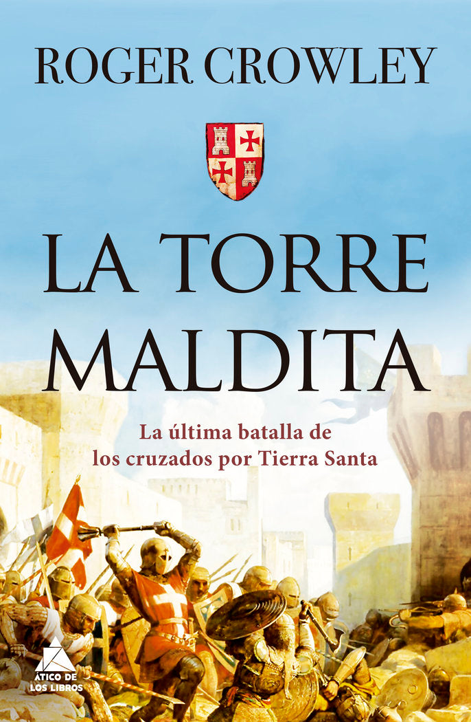 La torre Maldita, de Crowley, Roger | portada del libro