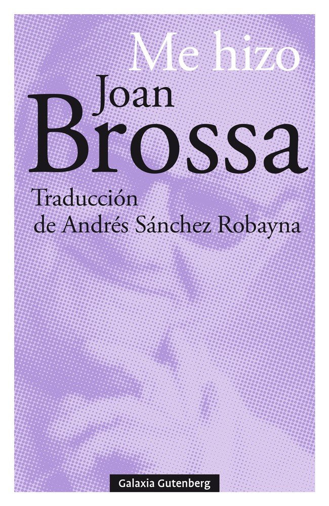 ME HIZO, de Brossa | portada del libro