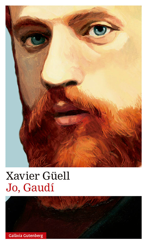 Jo, Gaudí, de Güell, Xavier | portada del libro