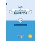 MIS PROBLEMAS FAVORITOS 2.1, de José Martínez Romero | portada del libro