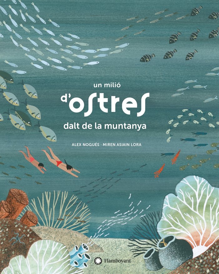 Un milió d'ostres dalt de la muntanya, de Nogués, Alex | portada del libro