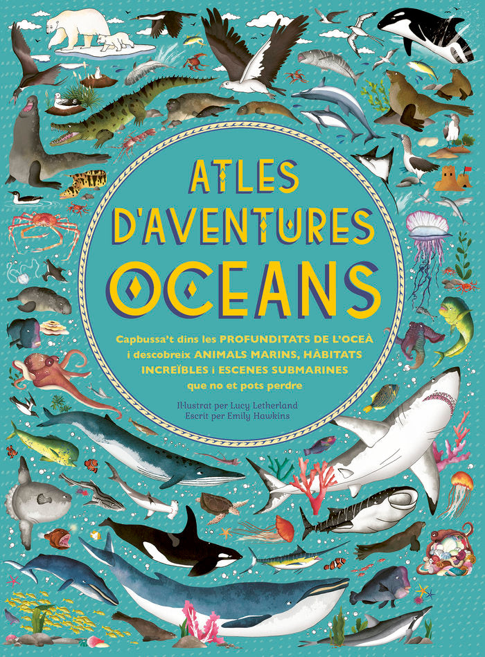 Atles d'aventures oceans, de Hawkins, Emily | portada del libro