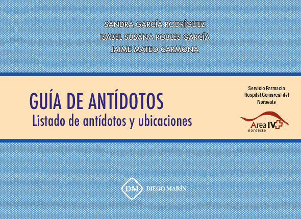 GUIA DE ANTIDOTOS. LISTADO DE ANTIDOTOS Y UBICACIONES, de GARCIA RODRIGUEZ | portada del libro