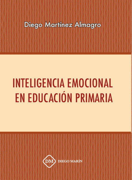 INTELIGENCIA EMOCIONAL EN EDUCACION PRIMARIA, de MARTINEZ ALMAGRO, DIEGO | portada del libro