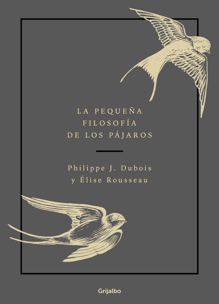 La pequeña filosofía de los pájaros, de Dubois | portada del libro