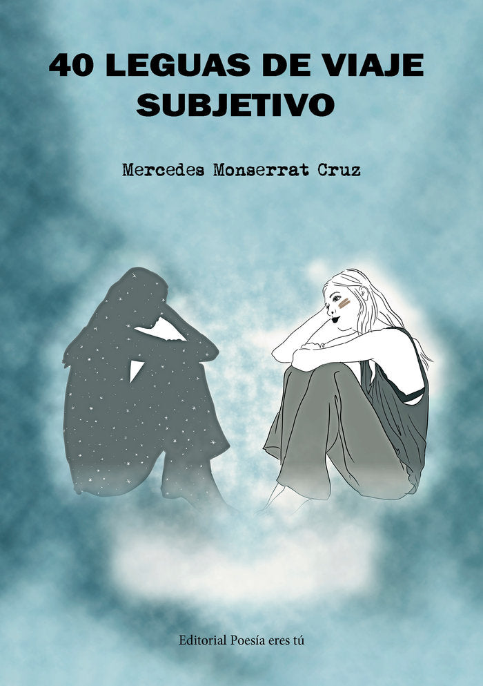 40 LEGUAS DE VIAJE SUBJETIVO, de MONSERRAT CRUZ, Mercedes | portada del libro
