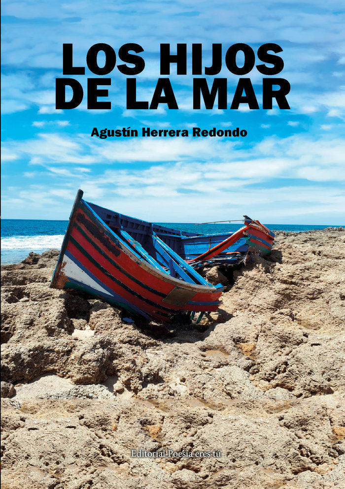 LOS HIJOS DE LA MAR, de Herrera Redondo, Agustín | portada del libro