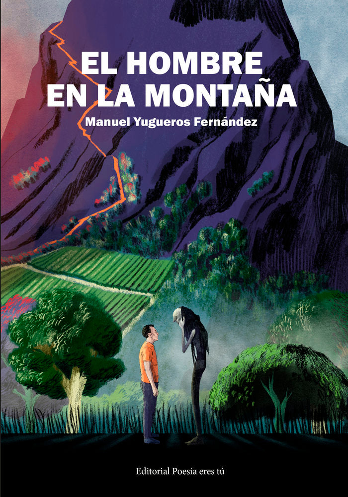 EL HOMBRE EN LA MONTAÑA, de Yugueros Fernández, Manuel | portada del libro