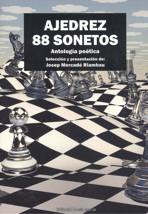 AJEDREZ 88 SONETOS, de Mercadé Riambau, Josep | portada del libro