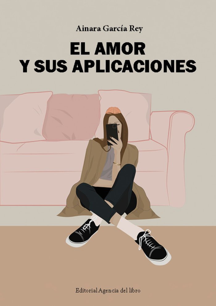 EL AMOR Y SUS APLICACIONES, de GARCÍA REY, Ainara | portada del libro