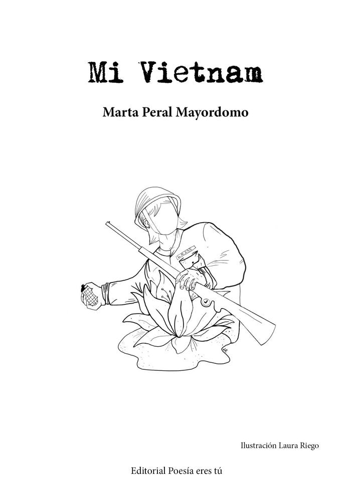 MI VIETNAM, de Peral Mayordomo, Marta | portada del libro