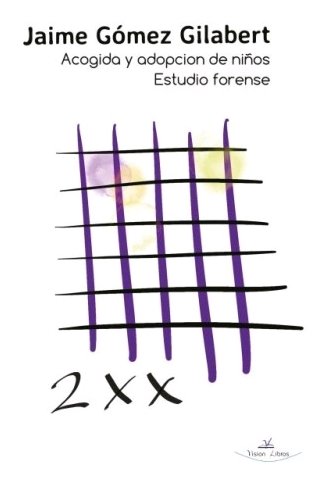 2XX - Acogida y adopción de niños, de Gómez Gilabert, Jaime | portada del libro