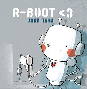 R-BOOT <3, de Turu Sànchez, Joan | portada del libro