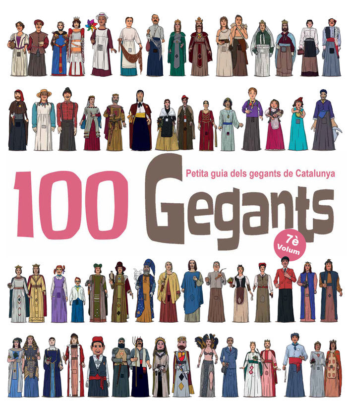 100 Gegants. Volum 7, de Garrido Ramos, Aitor | portada del libro