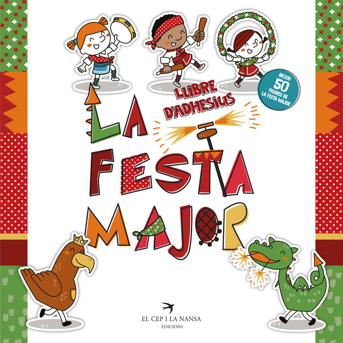 La Festa Major. Llibre d'adhesius, de Fort Mir, Glòria | portada del libro
