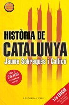 HISTORIA DE CATALUNYA CATALAN, de Jaume Sobrequés i Callicó | portada del libro