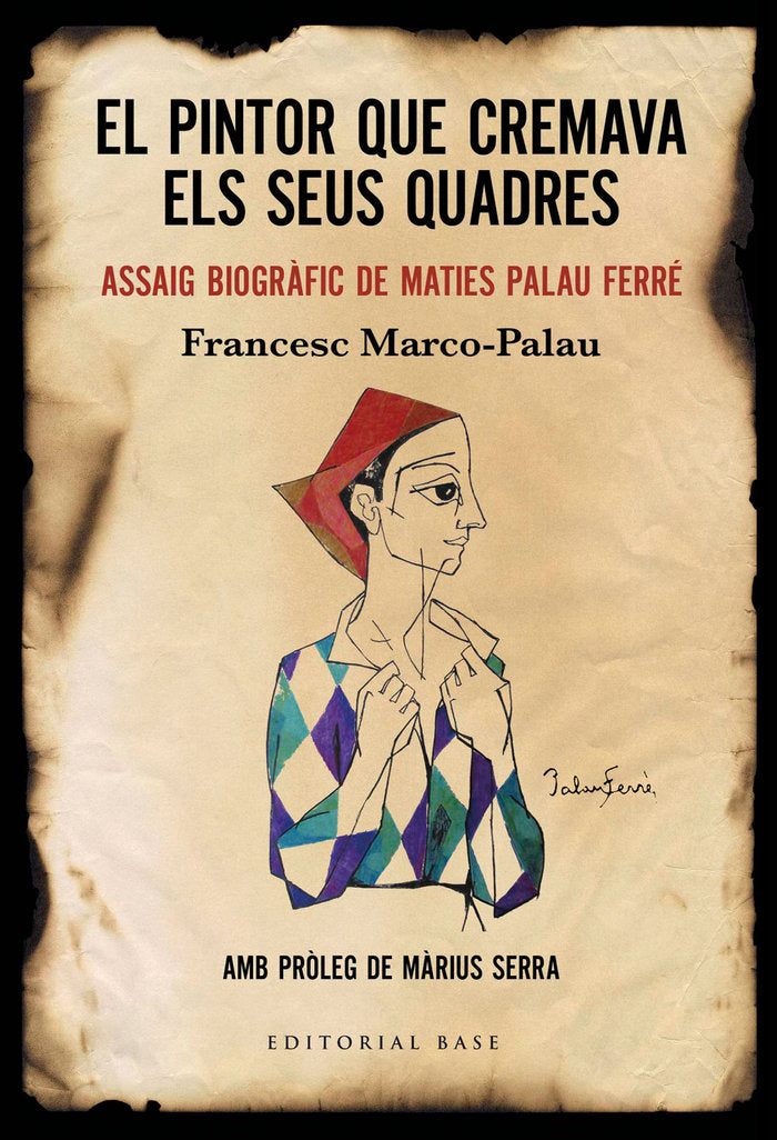El pintor que cremava els seus quadres, de Marco-Palau, Francesc | portada del libro