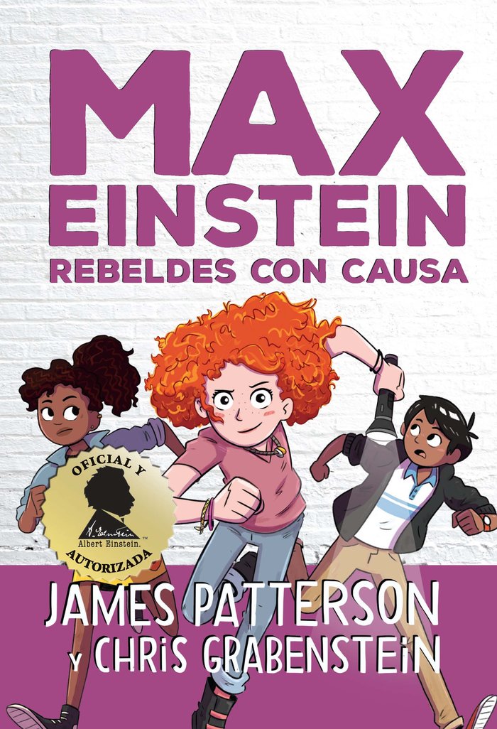 Max Einstein. Rebeldes con causa, de Patterson, James | portada del libro