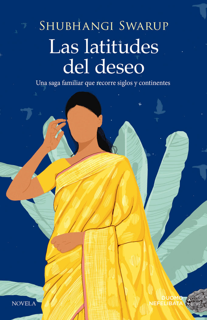LAS LATITUDES DEL DESEO, de SWARUP, SHUBHANGI | portada del libro