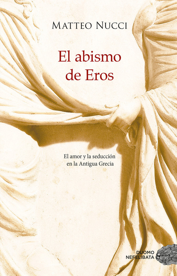 El abismo de Eros, de Nucci, Matteo | portada del libro