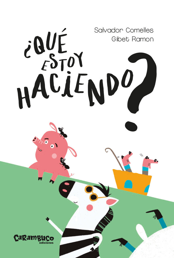 ¿Qué estoy haciendo?, de Comelles Garcia, Salvador | portada del libro