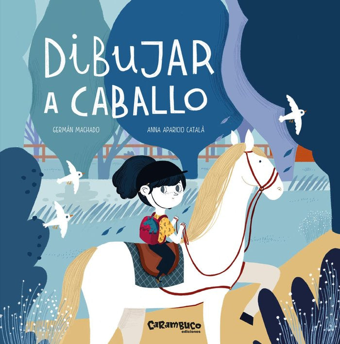 Dibujar a caballo, de Machado, Germán | portada del libro