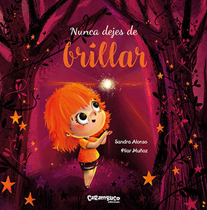 Nunca dejes de brillar, de Alonso Villar, Sandra | portada del libro