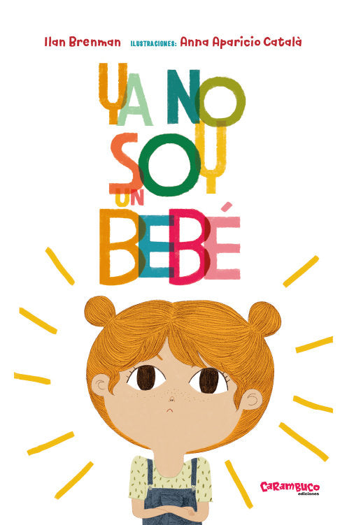 Ya no soy un bebé, de Brenman, Ilan | portada del libro