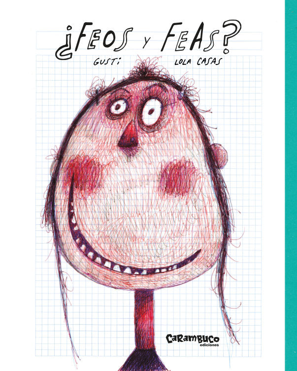 ¿Feos y feas?, de Casas Peña, Lola | portada del libro