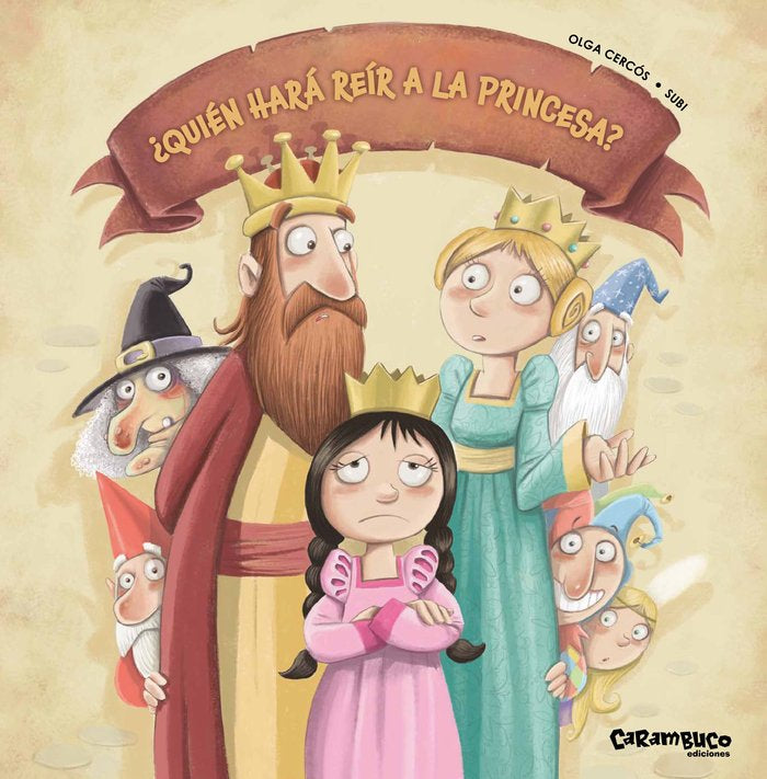 QUIEN HARA REIR A LA PRINCESA, de CERCOS BERNAL, OLGA | portada del libro