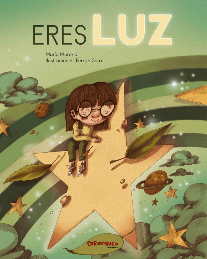 Eres luz, de MORENO, MARIA | portada del libro