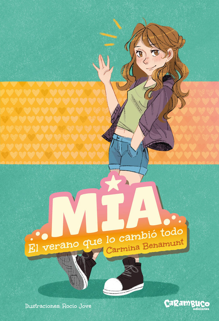 MIA. EL VERANO QUE LO CAMBIO TODO, de CARMINA BENAMUNT | portada del libro