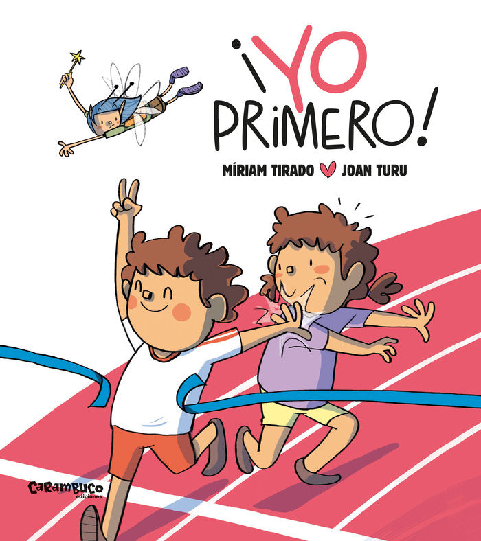 ¡YO PRIMERO! (ALBUM ILUSTRADO), de TIRADO, MIRIAM | portada del libro