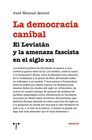 La democracia caníbal, de Querol Sanz, José Manuel | portada del libro