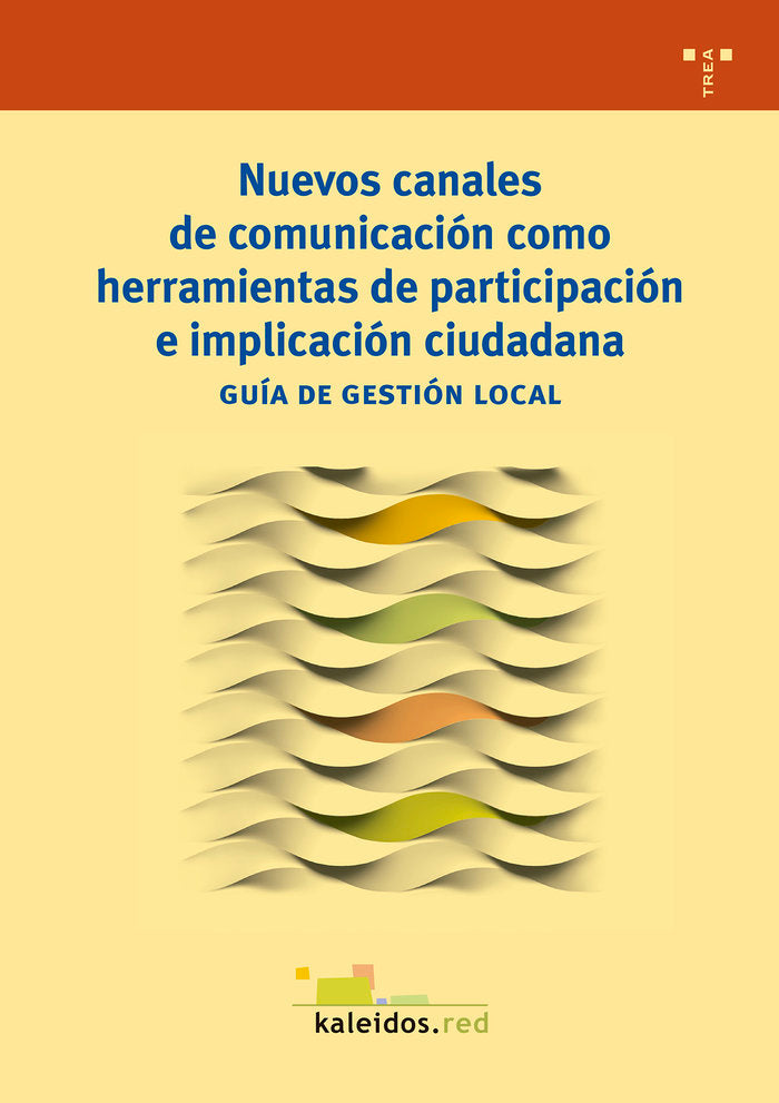 Nuevos canales de comunicación como herramientas de participación e implicación ciudadana, de Kaleidos, Fundación | portada d
