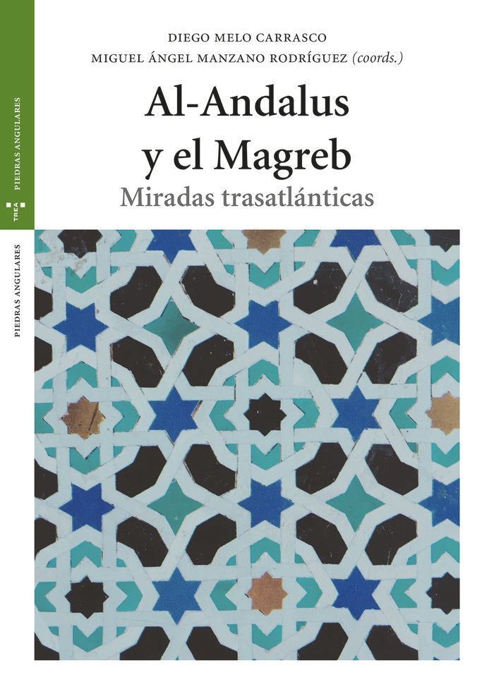 Al Andalus y el Magreb, de Manzano Rodríguez, Miguel Ángel | portada del libro